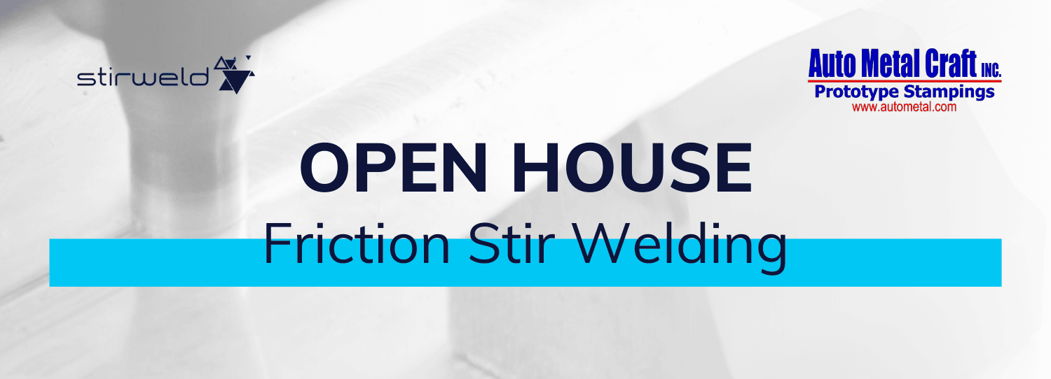 Friction Stir Welding open house