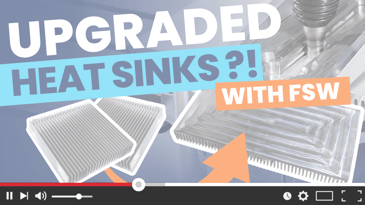 video showing the friction stir welding of heat sinks